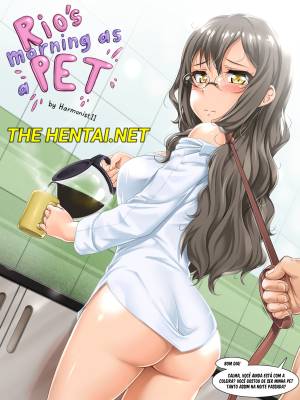 Rio's Morning As a Pet