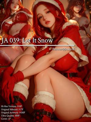 JA039: Let It Snow