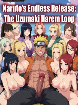 Naruto's Endless Release: The Uzumako Harem Loop