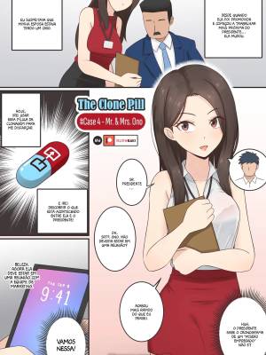 The Clone Pill 4: Mr. & Mrs. Ono