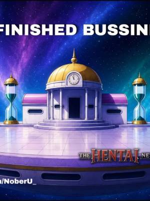 UNFINISHED BUSSINESS